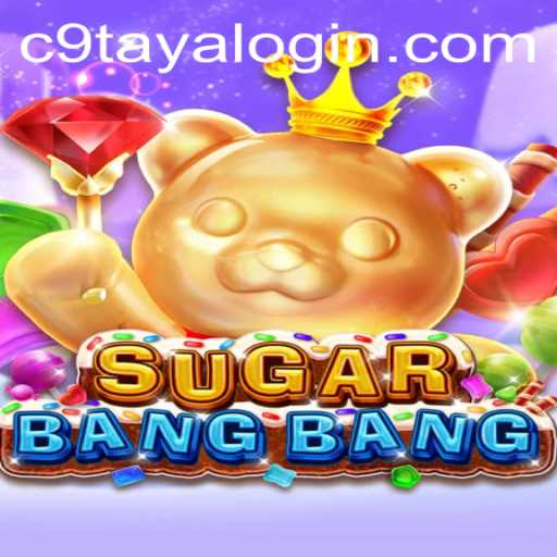 Exploring the Exciting World of SUGARBANGBANG: The Ultimate Gaming Experience with c9taya